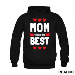Mom You Are The Best - Mama i Tata - Ljubav - Duks