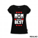Mom You Are The Best - Mama i Tata - Ljubav - Majica