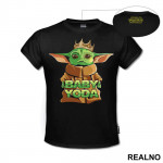 Baby Yoda With A Crown - Yoda - Mandalorian - Star Wars - Majica