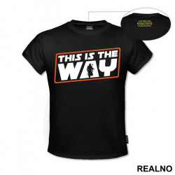This Is The Way - Mandalorian - Star Wars - Majica