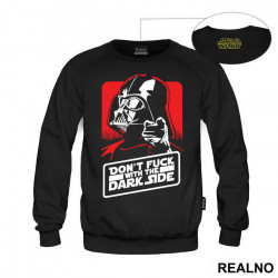 Don't Fuck With The Dark Side - Darth Vader - Star Wars - Duks