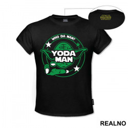 Who Da Man Yoda Man - Star Wars - Majica