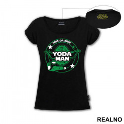 Who Da Man Yoda Man - Star Wars - Majica