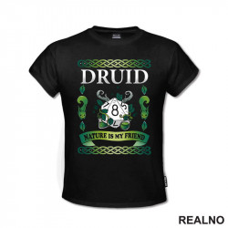 Druid - Nature Is My Friend - D&D - Dungeons And Dragons - Majica