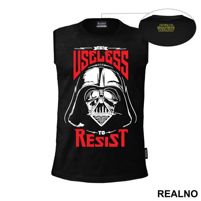 It's Useless To Resist - Darth Vader - Star Wars - Majica