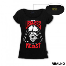 It's Useless To Resist - Darth Vader - Star Wars - Majica