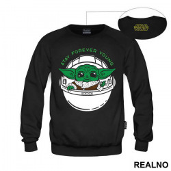 Stay Forever Young - Baby Yoda - Mandalorian - Star Wars - Duks