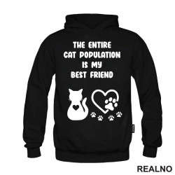 The Entire Cat Population Is My Best Friend - Heart And Paws - Mačke - Cat - Duks