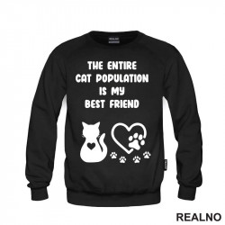 The Entire Cat Population Is My Best Friend - Heart And Paws - Mačke - Cat - Duks