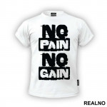 No Pain No Gain Smeary - Trening - Majica