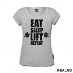 Eat, Sleep, Lift, Repeat - Trening - Majica