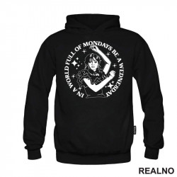 In A World Full Of Mondays Be A Wednesday - Dancing - Wednesday - Sreda - Duks