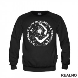 In A World Full Of Mondays Be A Wednesday - Dancing - Wednesday - Sreda - Duks