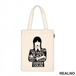 I'll Stop Wearing Black When They Make A Darker Color - Silhouette - Wednesday - Sreda - Ceger