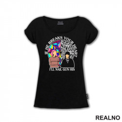 If He Breaks Your Heart I'll Nail Gun His - Quote - Enid - Wednesday - Sreda - Majica