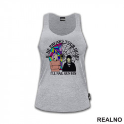 If He Breaks Your Heart I'll Nail Gun His - Quote - Enid - Wednesday - Sreda - Majica