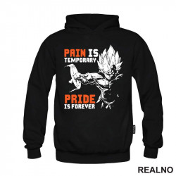 Pain Is Temporary Pride Is Forever - Orange - Goku - Dragon Ball - Duks
