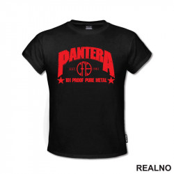 Pantera - 101 Proof Pure Metal - Est. 1981 - Red Logo - Muzika - Majica