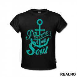 Anchor - I'm The Captain Of My Soul - Green - Motivation - Quotes - Majica