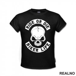Ride Or Die Biker Life - Moto - Motori - Majica