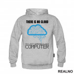 There Is No Cloud It's Just Someone Else's Computer - Geek - Duks