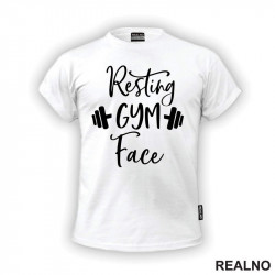 Resting Gym Face - Trening - Majica Resting Gym Face - Trening - Majica
