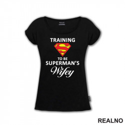 Traning To Be Superman's Wifey - Logo - Superman - Majica