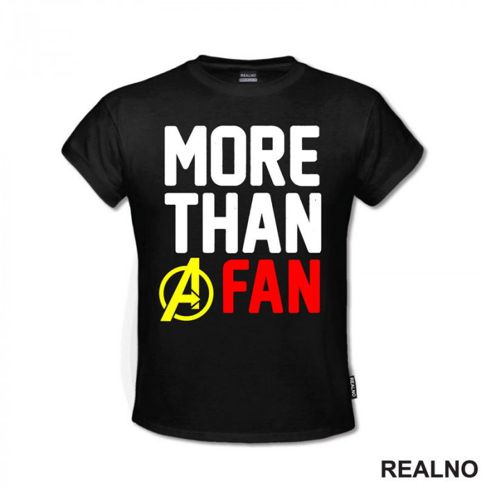 More Than A Fan - Avengers - Majica