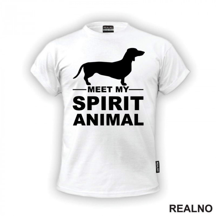 Meet My Spirit Animal - Jazavičar - Pas - Dog - Majica