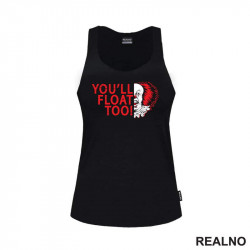 You'll Float Too - Pennywise - Scream - Majica