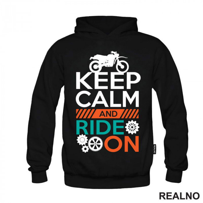 Keep Calm And Ride On - Moto - Motori - Duks