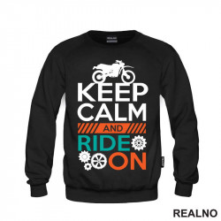 Keep Calm And Ride On - Moto - Motori - Duks