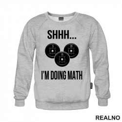 Shhh...I'm Doing Math - Trening - Duks Shhh...I'm Doing Math - Trening - Duks