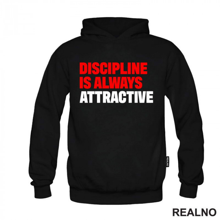 Discipline Is Always Attractive - Motivation - Quotes - Duks