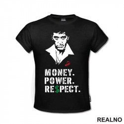 Money. Power. Respect - Scarface - Majica Money. Power. Respect - Scarface - Majica