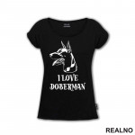 I Love Doberman - Portret - Pas - Dog - Majica