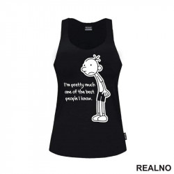 I'm Pretty Much One Of The Best People I Know - Diary of a Wimpy Kid - Humor - Majica I'm Pretty Much One Of The Best People I Know - Diary of a Wimpy Kid - Humor - Majica