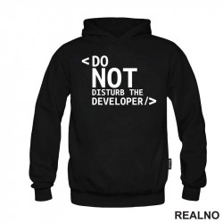 Do Not Disturb The Developer - Geek - Duks