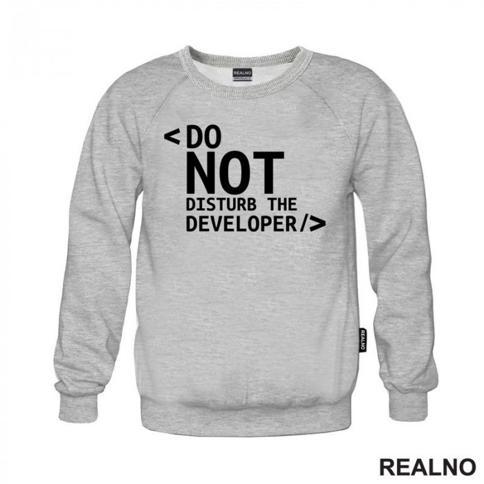 Do Not Disturb The Developer - Geek - Duks
