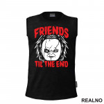 Friends Till The End - Chucky - Filmovi - Majica
