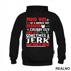 Proud Wife Od A Smokin' Hot Bearded Chubby Guy Who IS Sometimes A Jerk And That's Okay - Mama i Tata - Ljubav - Duks Proud Wife Od A Smokin' Hot Bearded Chubby Guy Who IS Sometimes A Jerk And That's Okay - Mama i Tata - Ljubav - Duks