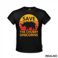 Save The Chubby Unicorns - Colors - Humor - Majica