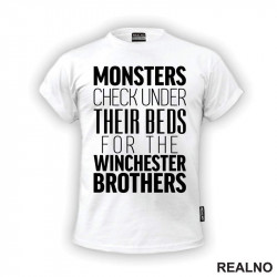 Monster Check Under Their Beds For The Winchester Brothers - Supernatural - Majica