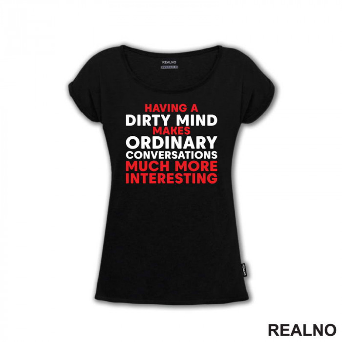 Having A Dirty Mind Makes Ordinary Conversations Much More Interesting - Humor - Majica