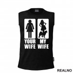 Your Wife, My Wife - Silhouette Symbols - Pas - Dog - Majica