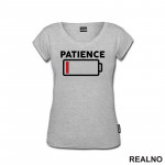 Patience - Low Battery - Humor - Majica
