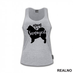 Mom Of A Samoyed - Silhouette - Samojed - Pas - Dog - Majica