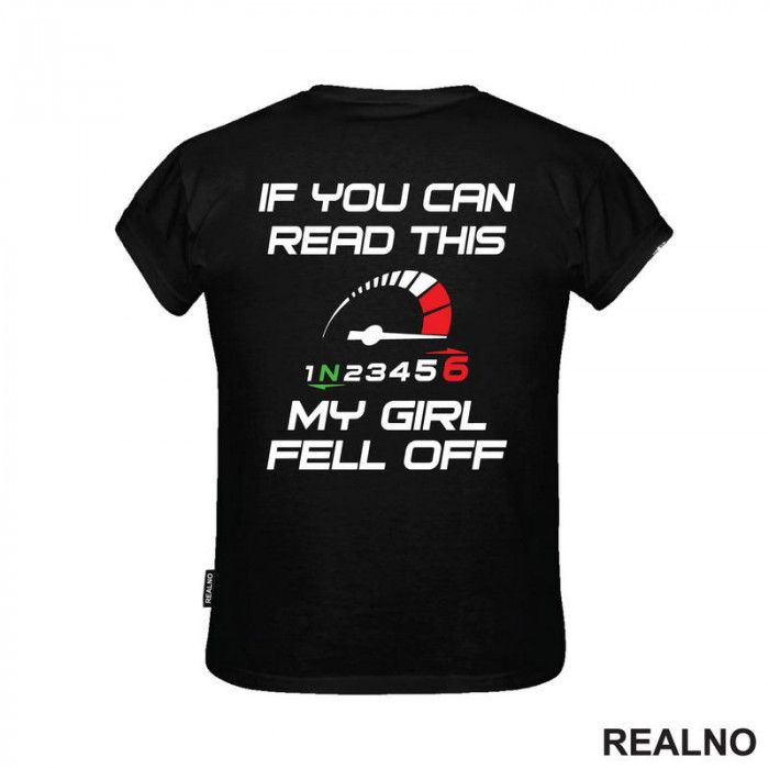 If You Can Read This - My Girl Fell Off - Motori - Majica