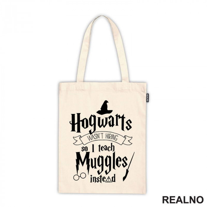 Hogwarts Wasn't Hiring So I Teach Muggles Instead - Harry Potter - Ceger