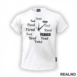 Tired - Mood Wall Clock - Humor - Majica